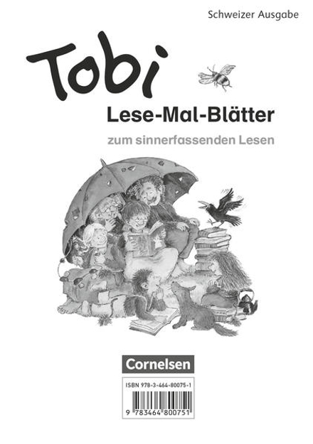 Bild zu Tobi, Schweiz - Neubearbeitung, Lese-Mal-Blätter, Zum sinnerfassenden Lesen im 1. Schuljahr von Metze, Wilfried