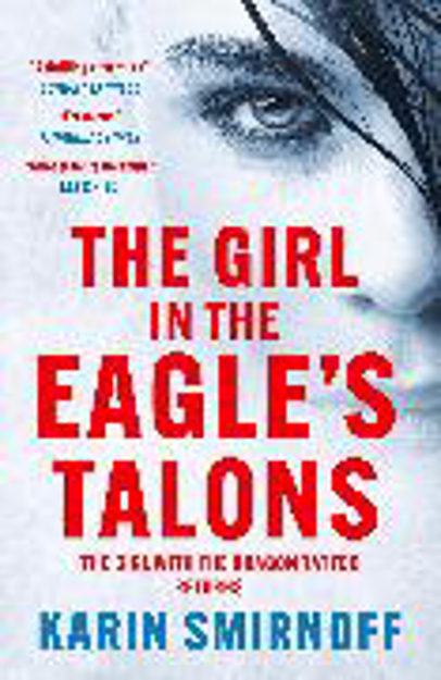 Bild zu The Girl in the Eagle's Talons von Smirnoff, Karin 