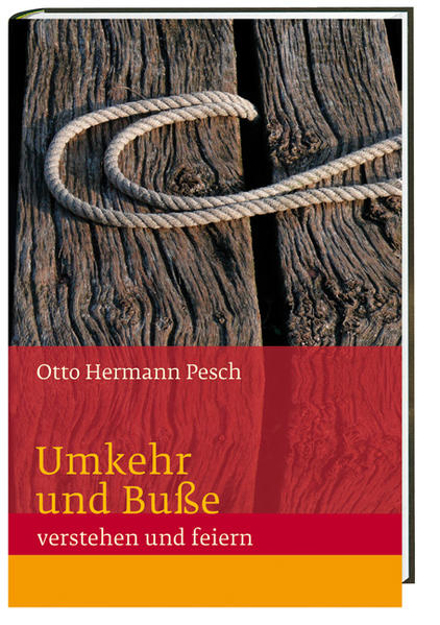 Bild zu Umkehr und Buße von Pesch, Otto Hermann
