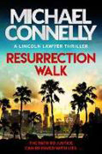 Bild zu Resurrection Walk von Connelly, Michael
