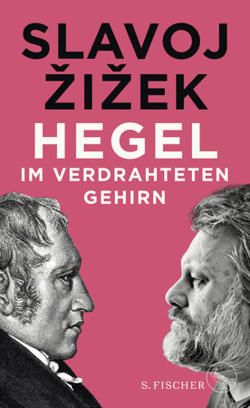 Bild zu Hegel im verdrahteten Gehirn von Zizek, Slavoj 
