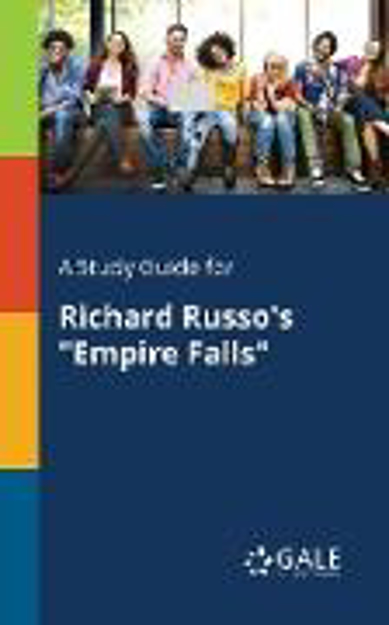 Bild zu A Study Guide for Richard Russo's "Empire Falls" von Gale, Cengage Learning