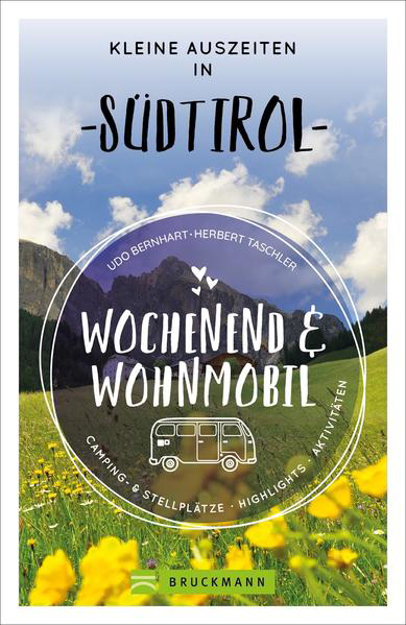Bild zu Wochenend und Wohnmobil - Kleine Auszeiten in Südtirol (eBook) von Bernhart, Udo 