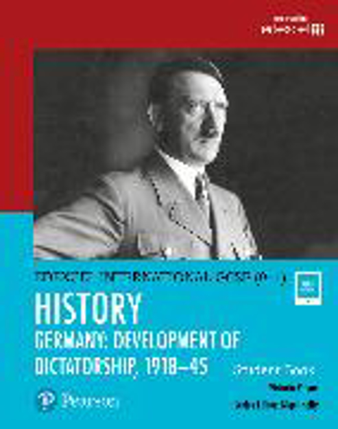 Bild zu Pearson Edexcel International GCSE (9-1) History: Development of Dictatorship: Germany, 1918-45 Student Book von Payne, Victoria