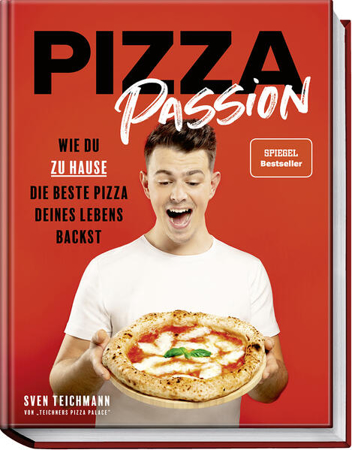 Bild zu Pizza Passion von Teichmann, Sven 