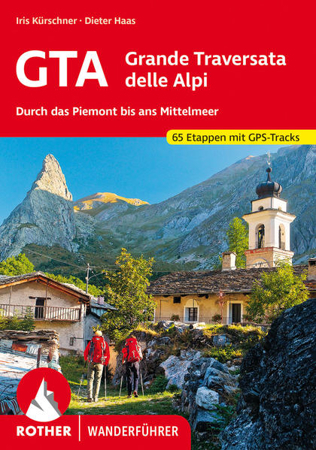 Bild zu GTA - Grande Traversata delle Alpi von Kürschner, Iris 