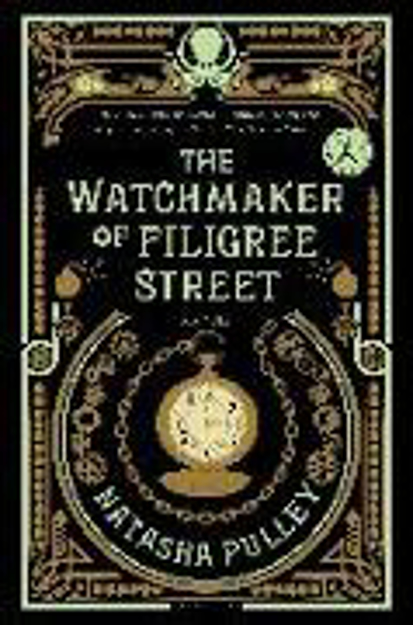 Bild zu The Watchmaker of Filigree Street von Pulley, Natasha