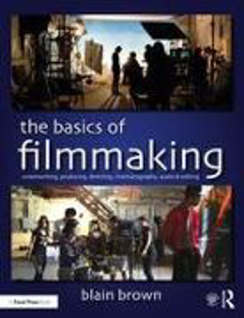 Bild zu The Basics of Filmmaking von Brown, Blain