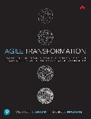 Bild zu Agile Transformation: Using the Integral Agile Transformation Framework to Think and Lead Differently von Spayd, Michael 