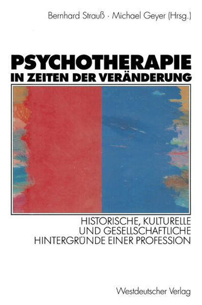 Bild zu Psychotherapie in Zeiten der Veränderung (eBook) von Strauß, Bernhard (Hrsg.) 