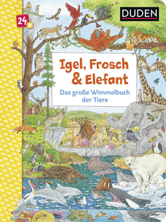 Bild zu Duden 24+: Igel, Frosch & Elefant: Das große Wimmelbuch der Tiere von Braun, Christina 