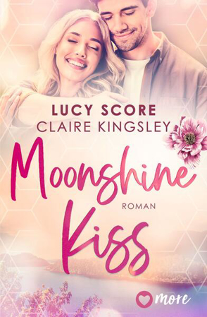 Bild zu Moonshine Kiss von Score, Lucy 