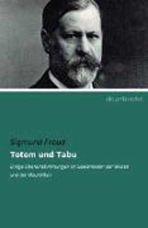 Bild zu Totem und Tabu von Freud, Sigmund