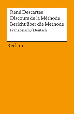 Bild zu Discours de la Méthode / Bericht über die Methode von Descartes, René 